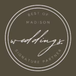 Best of Madison Weddings Signature Partner
